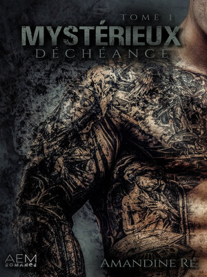cover image of Mystérieux--Tome 1 Déchéance